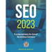 SEO Fundamentals for Small Business Owners