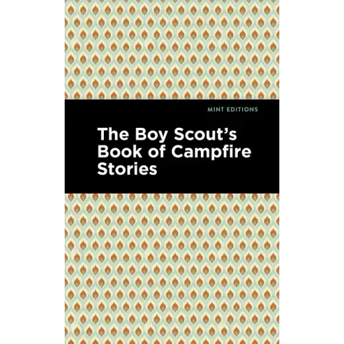 The Boy Scout's Book of Campfire Stories