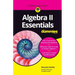 Algebra II Essentials for Dummies