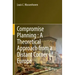 Compromise Planning: A Theoretical Approach from a Distant Corner of Europe