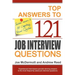 Top Answers to 121 Job Interview Questions