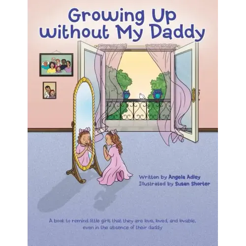 Growing Up without My Daddy