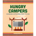 Hungry Campers, New Edition: Cooking Outdoors for 1 to 100