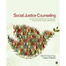 Social Justice Counseling: The Next Steps Beyond Multiculturalism