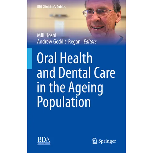 Oral Health and Dental Care in the Ageing Population