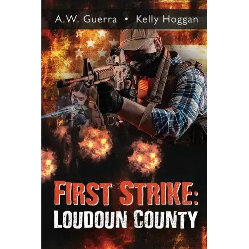 First Strike: Loudoun County