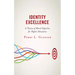 Identity Excellence: A Theory of Moral Expertise for Higher Education