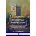 Christian Perfection: The Spiritual Character of a Good Christian Believer; Adherence to God and Holiness, Faith and Sanctity