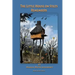 The Little House On Stilts Remembers