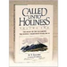 Called Unto Holiness, Volume 2