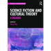 Science Fiction and Cultural Theory: A Reader