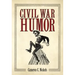 Civil War Humor