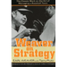 Weaver on Strategy: The Classic Work on the Art of Managing a Baseball Team