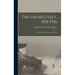 The Grand Fleet, 1914-1916: Its Creation, Development and Work