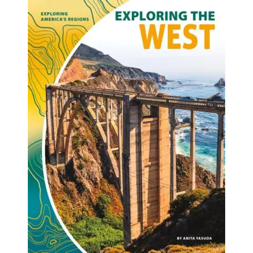 Exploring the West