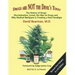 Drugs Are Not the Devil's Tools: The History of Drugs: Discrimination, Greed, the War on Drugs and Why Medical Marijuana is Creating a New Paradigm