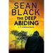 The Deep Abiding