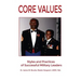 Core Values: Styles and Practices of Successful Military Leaders