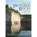 Geology and Landscape of Michigan's Pictured Rocks National Lakeshore and Vicinity