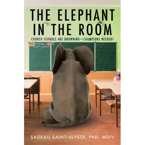 The Elephant in the Room: Church Schools Are Drowning-Champions Needed!