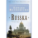 Russka: The Novel of Russia
