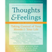 Thoughts and Feelings: Taking Control of Your Moods and Your Life