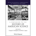 A Companion to the History of American Science