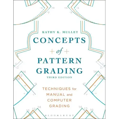 Concepts of Pattern Grading: Techniques for Manual and Computer Grading
