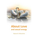About Love and sexual energy
