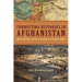 Connecting Histories in Afghanistan: Market Relations and State Formation on a Colonial Frontier