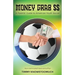 Money Grab $$: A Parent's Guide to American Youth Soccer
