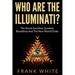 Who Are The Illuminati? The Secret Societies, Symbols, Bloodlines and The New World Order
