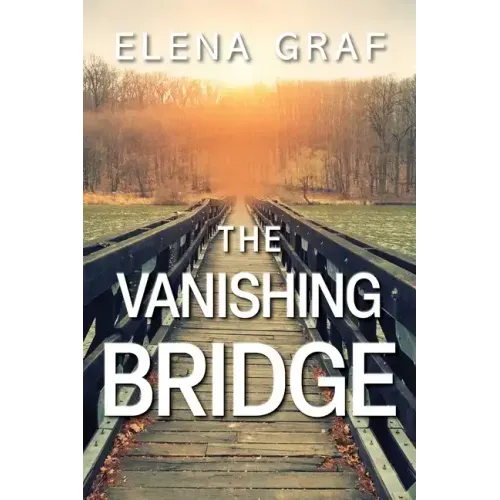 The Vanishing Bridge