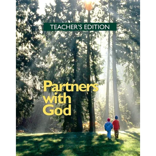 Partners with God - Teacher's Edition