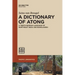 A Dictionary of Atong: A Tibeto-Burman Language of Northeast India and Bangladesh