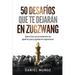 50 desafíos que te dejarán en zugzwang: Ejercicios sorprendentes de ajedrez para jugadores ingeniosos