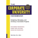 The Corporate University Handbook: Designing, Managing, and Growing a Successful Program