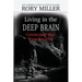 Living in the Deep Brain: Connecting with Your Intuition