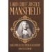 Lord Chief Justice Mansfield: Dark Horse of the American Revolution
