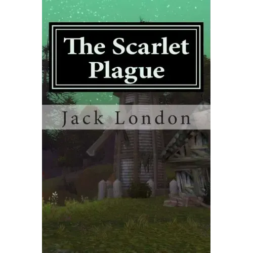 The Scarlet Plague