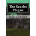The Scarlet Plague
