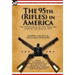 The 95th (Rifles) in America: the Experiences of Two Soldiers During the War of 1812