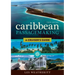 Caribbean Passagemaking: A Cruiser's Guide