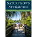 Nature's Own Attraction: A History of Florida's Roadside Springs