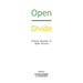 Open Divide: Critical Studies on Open Access