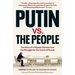 Putin vs. the People: The Perilous Politics of a Divided Russia