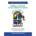 Building a Safepath: from Confusion to Clarity: Caregiver Handbook