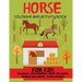 Horse Coloring and Activity Book for Kids