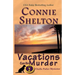 Vacations Can Be Murder: A Girl and Her Dog Cozy Mystery, Book 2