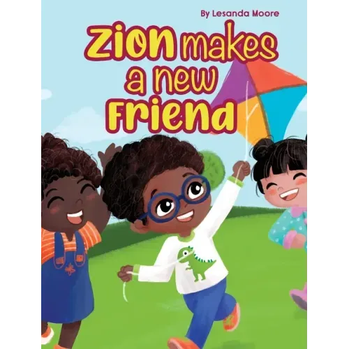 Zion Makes a New Friend
